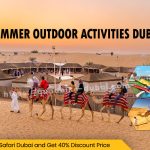 Summer Outdoor Activities Dubai