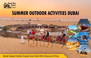 Read more about the article Summer Outdoor Activities Dubai