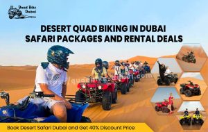 Read more about the article Desert Quad Biking in Dubai