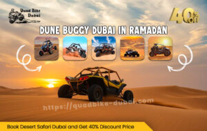 Read more about the article Dune Buggy Dubai in Ramadan