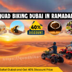 Quad Biking in Ramadan Dubai Desert