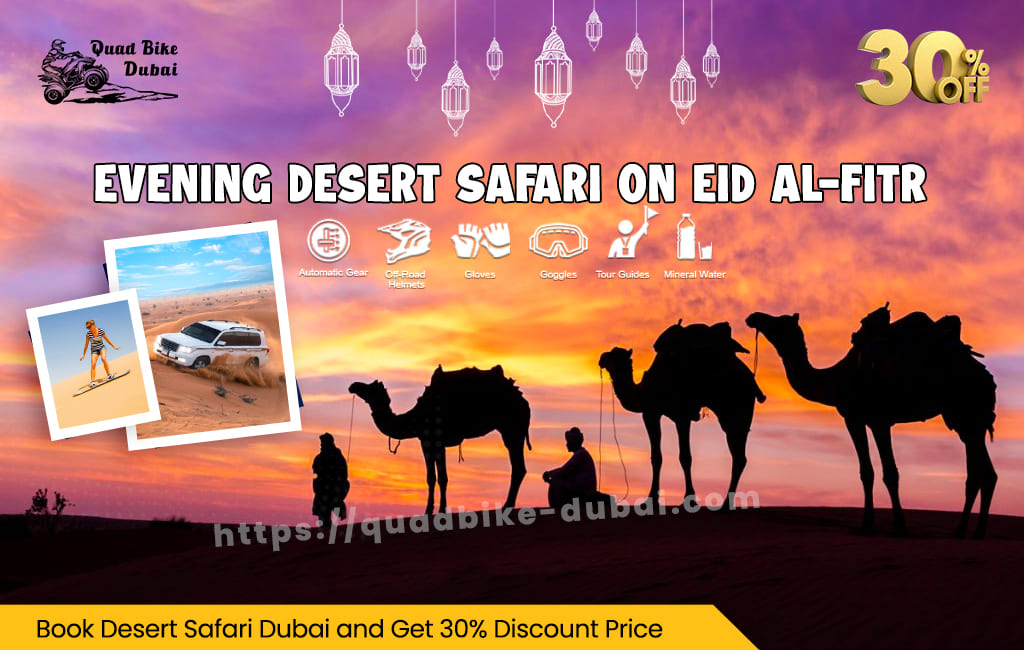 You are currently viewing Evening Desert Safari on Eid