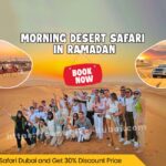 Morning Desert Safari in Ramadan