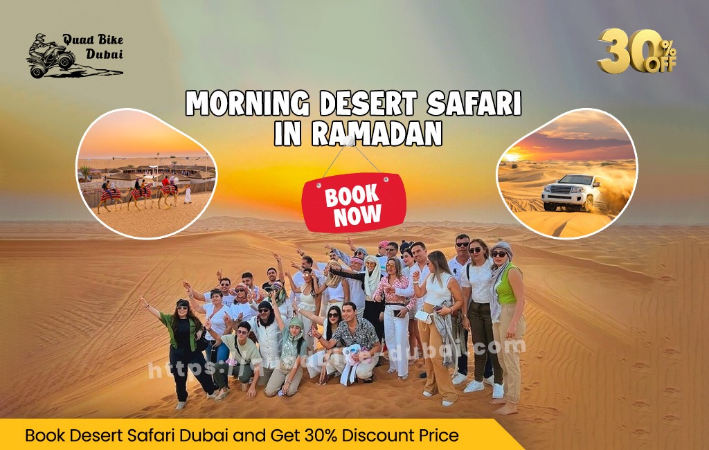 You are currently viewing Morning Desert Safari in Ramadan