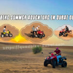 Quad Bike Summer Adventure in Dubai